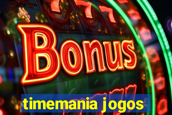 timemania jogos